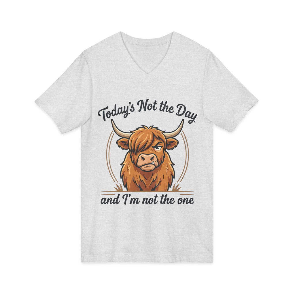 Today's Not the Day And I'm Not the One V-Neck Tee — Funny Highland Cow Graphic T-Shirt