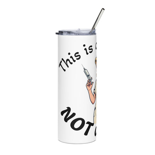 20oz Stainless Steel Tumbler — Retro Nurse Design “This is a Host, Not a Hottie”