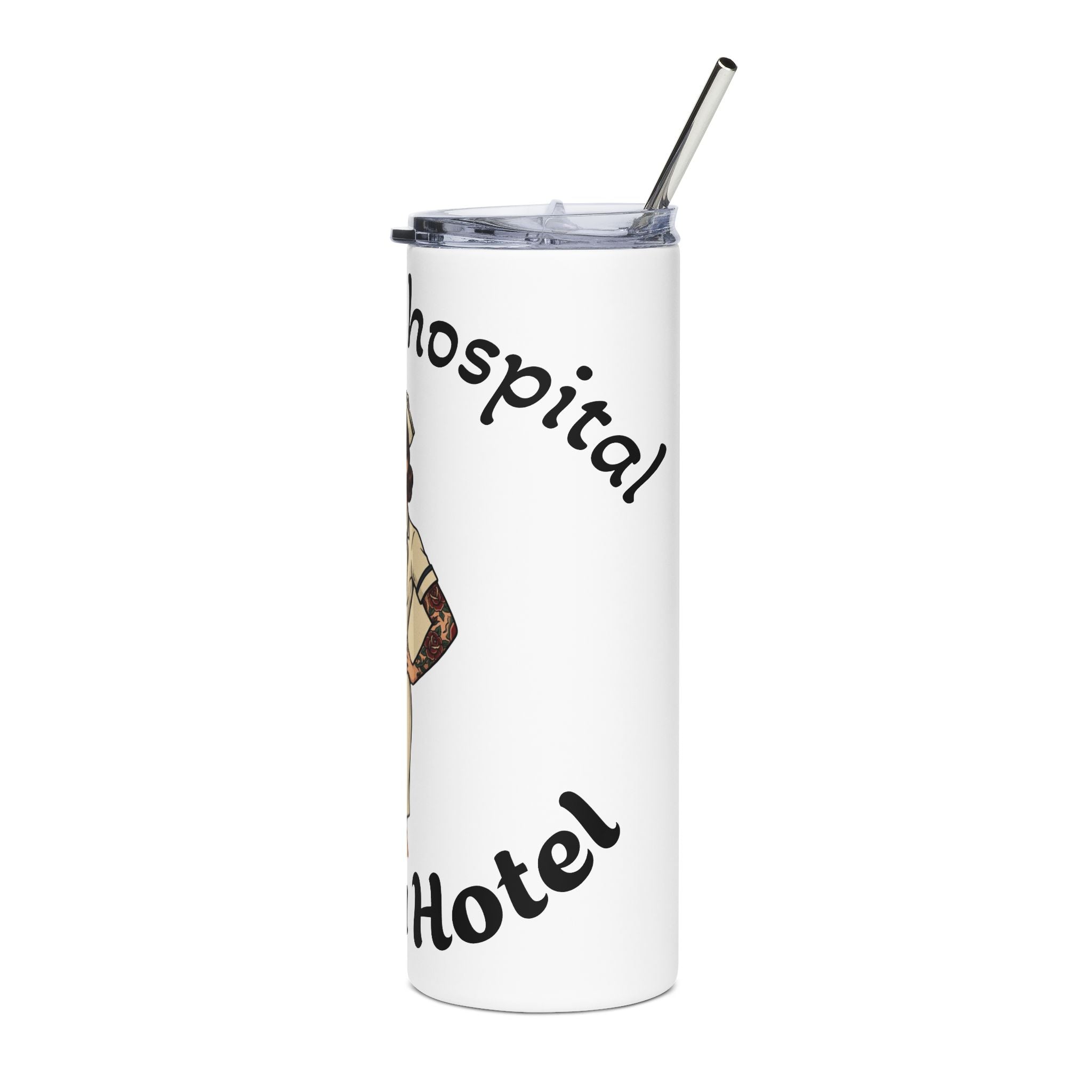 Nurse Retro Tattoo Skinny Tumbler - "This is a Hospital, Not a Hotel" 20oz Stainless Steel