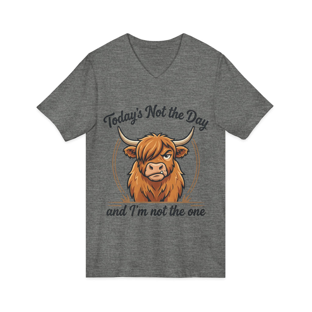 Today's Not the Day And I'm Not the One V-Neck Tee — Funny Highland Cow Graphic T-Shirt