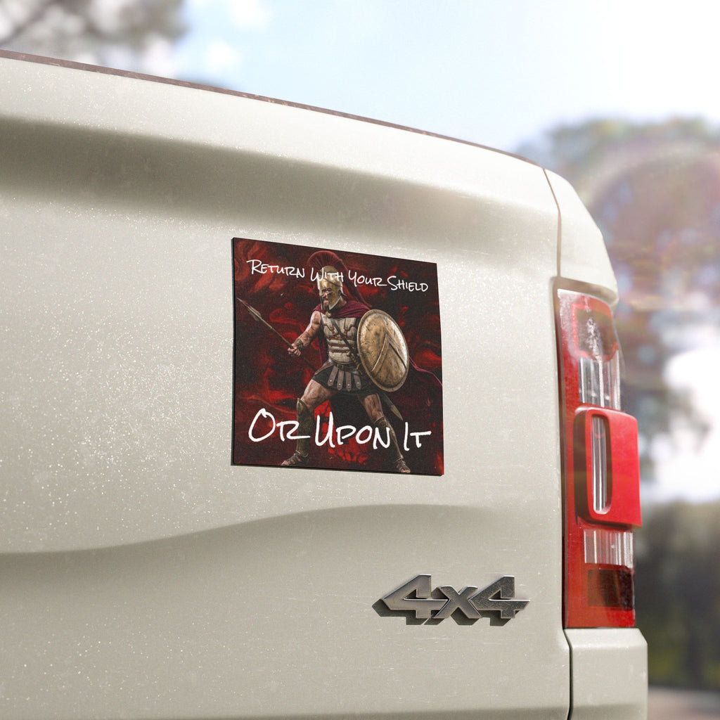 Spartan Shield Car Magnet — "Return With Your Shield Or Upon It" Warrior Decal