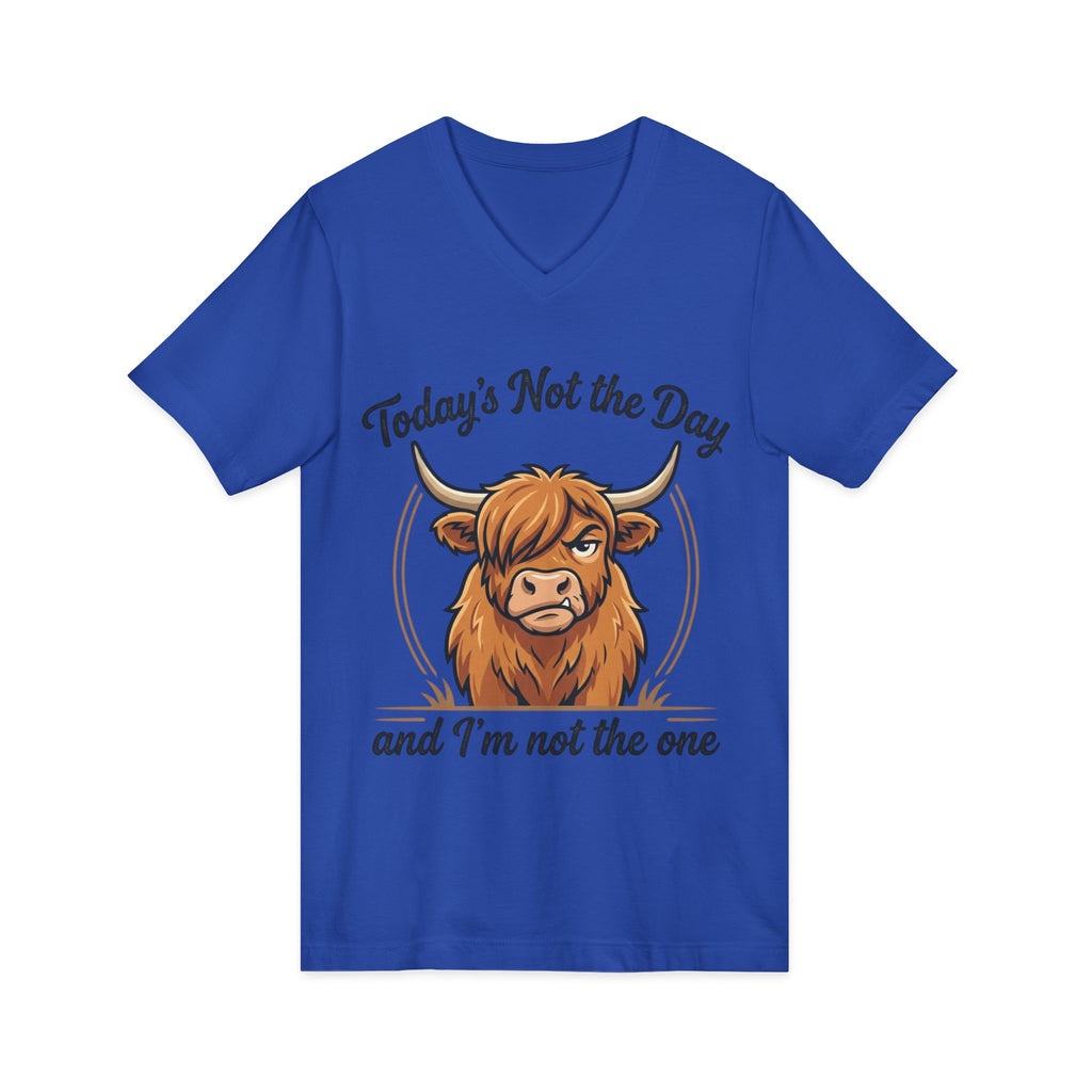 Today's Not the Day And I'm Not the One V-Neck Tee — Funny Highland Cow Graphic T-Shirt