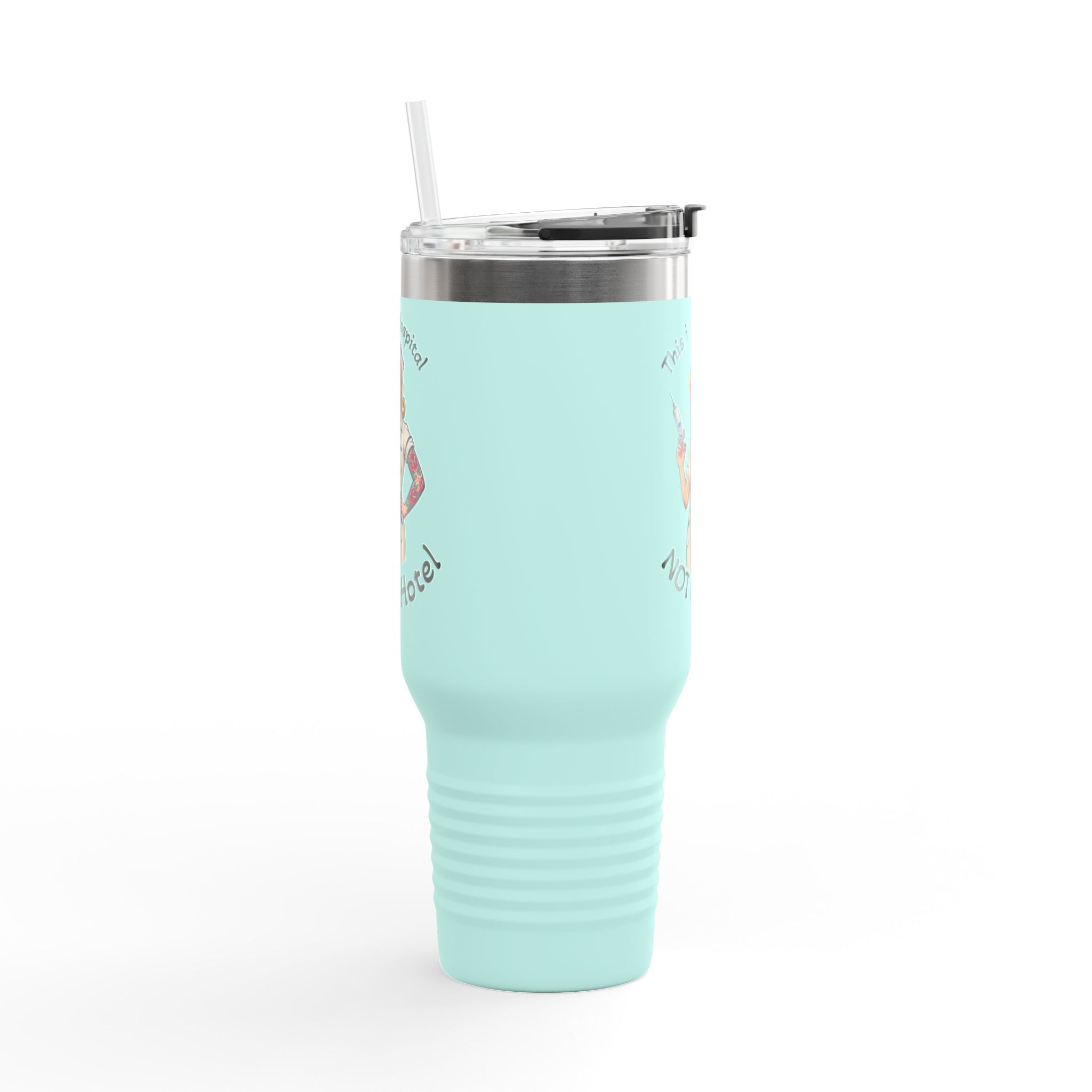 Travel Mug — “This is a Hospital, Not a Hotel” Nurse Insulated Tumbler (40oz)