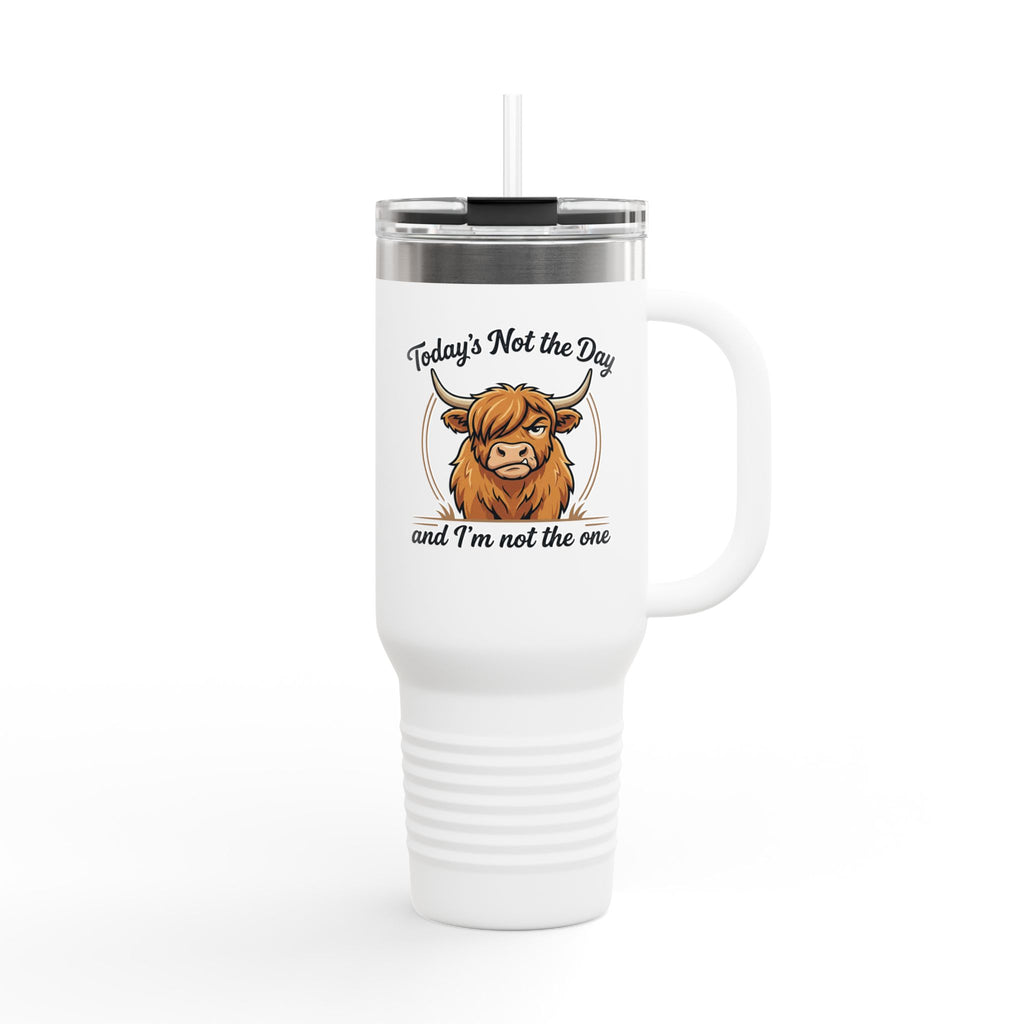 40oz Insulated Travel Mug — "Today's Not the Day and I'm Not the One" Highland Cow