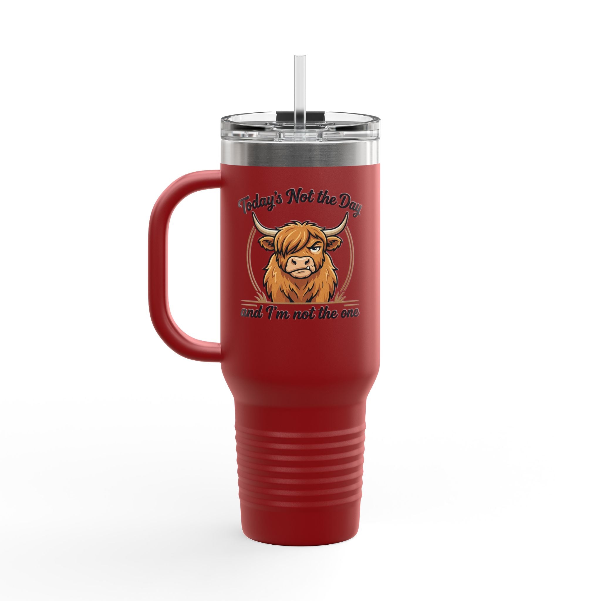 40oz Insulated Travel Mug — "Today's Not the Day and I'm Not the One" Highland Cow