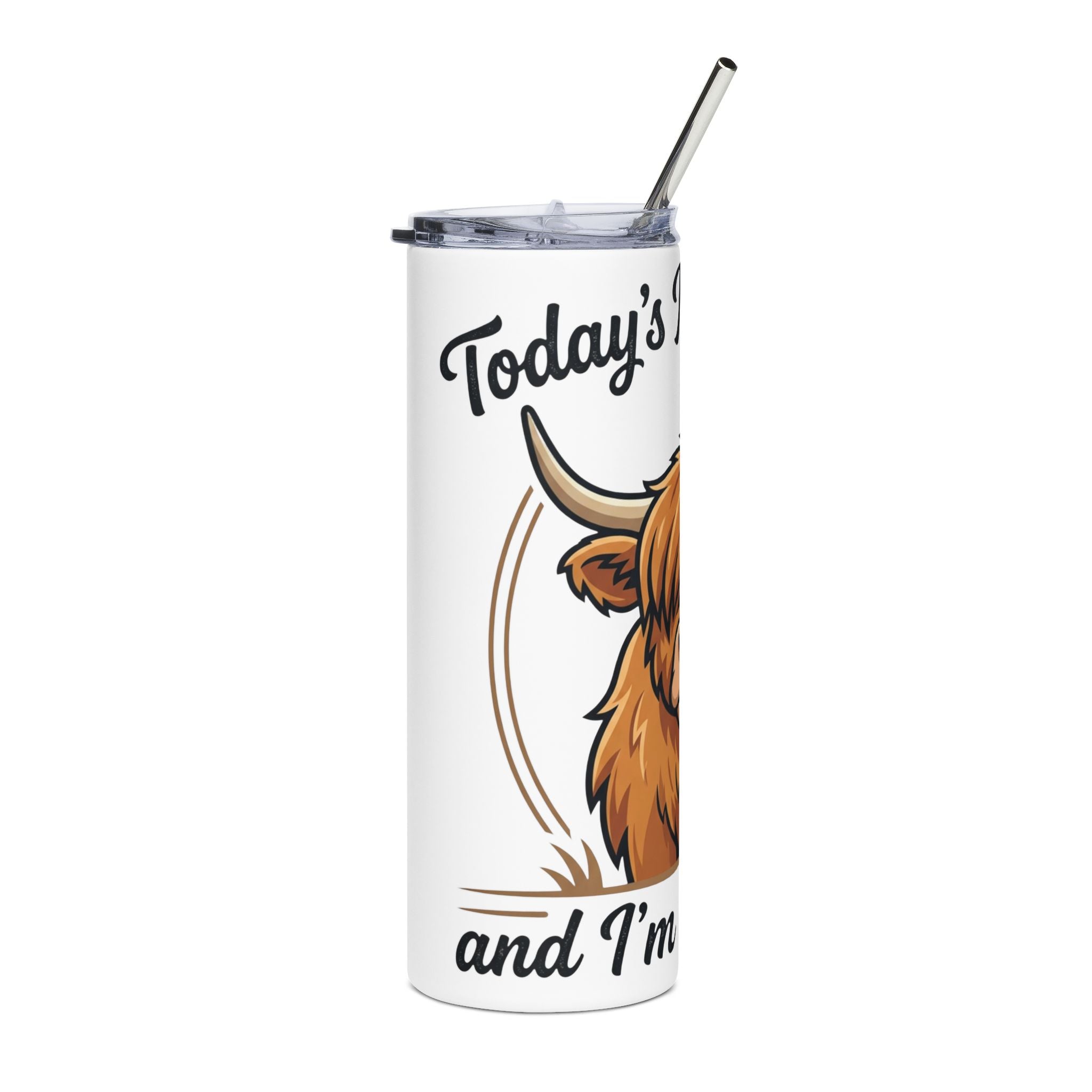 Highland Cow 20oz Stainless Tumbler — "Today's Not the Day and I'm Not the Cow" Insulated Travel Cup