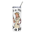 20oz Stainless Steel Tumbler — Retro Nurse Design “This is a Host, Not a Hottie”