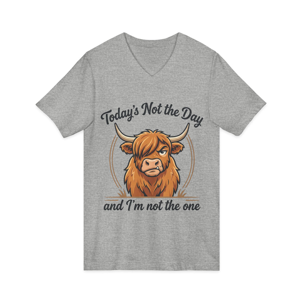 Today's Not the Day And I'm Not the One V-Neck Tee — Funny Highland Cow Graphic T-Shirt