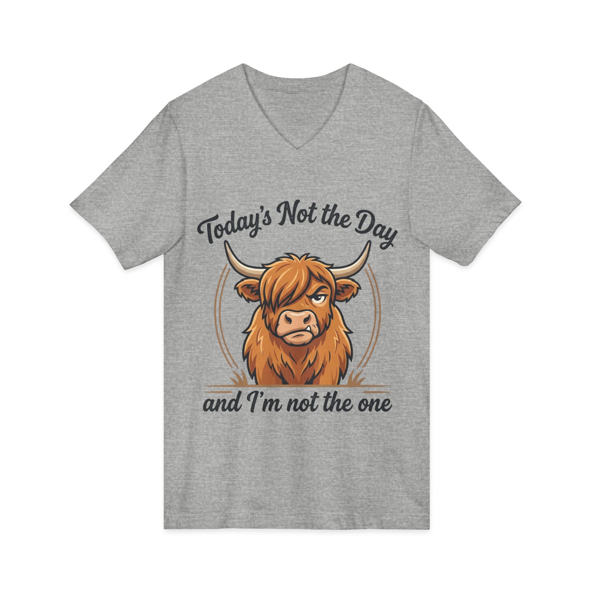 Today's Not the Day And I'm Not the One V-Neck Tee — Funny Highland Cow Graphic T-Shirt